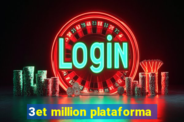 3et million plataforma